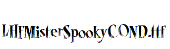 LHFMisterSpookyCOND.ttf