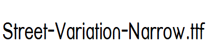 Street-Variation-Narrow.ttf