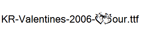 KR-Valentines-2006-Four.ttf