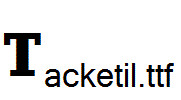 Tacketil.ttf