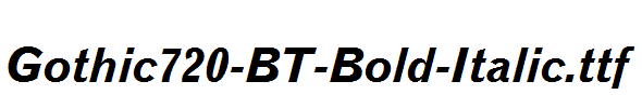 Gothic720-BT-Bold-Italic.ttf