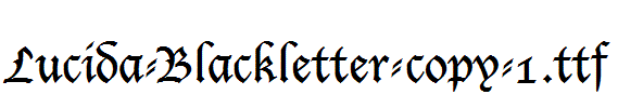 Lucida-Blackletter-copy-1.ttf