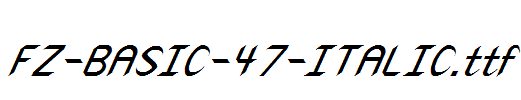 FZ-BASIC-47-ITALIC.ttf