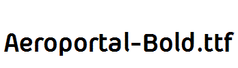 Aeroportal-Bold.ttf