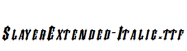 SlayerExtended-Italic.ttf