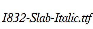 I832-Slab-Italic.ttf