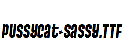 Pussycat-Sassy.ttf