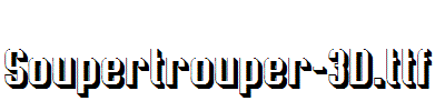 Soupertrouper-3D.ttf