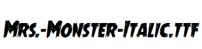 Mrs.-Monster-Italic.ttf