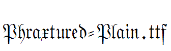 Phraxtured-Plain.ttf