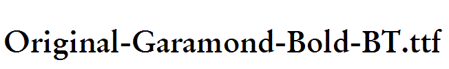 Original-Garamond-Bold-BT.ttf