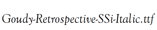 Goudy-Retrospective-SSi-Italic.ttf