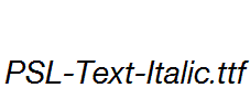 PSL-Text-Italic.ttf