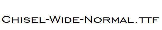 Chisel-Wide-Normal.ttf