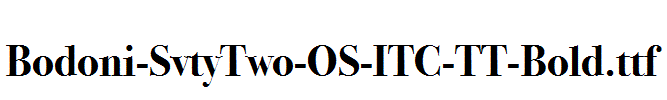 Bodoni-SvtyTwo-OS-ITC-TT-Bold.ttf