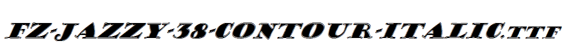 FZ-JAZZY-38-CONTOUR-ITALIC.ttf