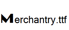 Merchantry.ttf