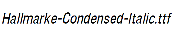 Hallmarke-Condensed-Italic.ttf