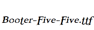 Booter-Five-Five.ttf