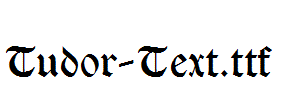 Tudor-Text.ttf