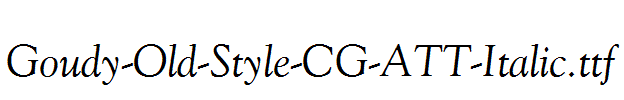 Goudy-Old-Style-CG-ATT-Italic.ttf