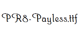 PR8-Payless.ttf