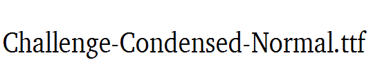 Challenge-Condensed-Normal.ttf