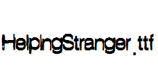 HelpingStranger.ttf