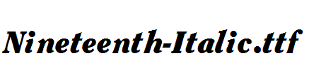 Nineteenth-Italic.ttf