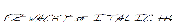 FZ-WACKY-58-ITALIC.ttf