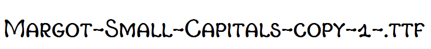 Margot-Small-Capitals-copy-1-.ttf