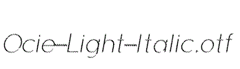 Ocie-Light-Italic.otf