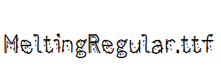 MeltingRegular.ttf