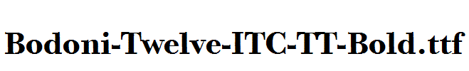 Bodoni-Twelve-ITC-TT-Bold.ttf