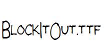 BlockItOut.ttf