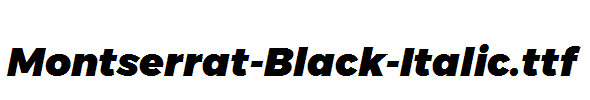 Montserrat-Black-Italic.ttf