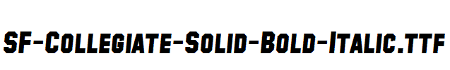 SF-Collegiate-Solid-Bold-Italic.ttf