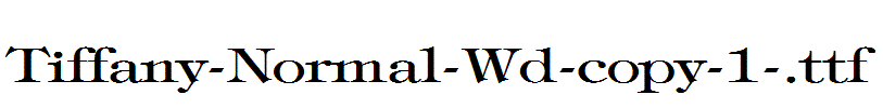 Tiffany-Normal-Wd-copy-1-.ttf