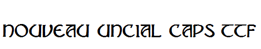 Nouveau-Uncial-Caps.ttf