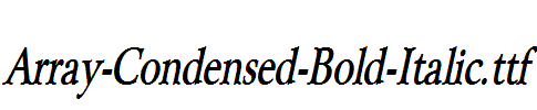 Array-Condensed-Bold-Italic.ttf