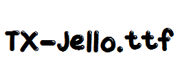 TX-Jello.ttf