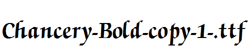 Chancery-Bold-copy-1-.ttf