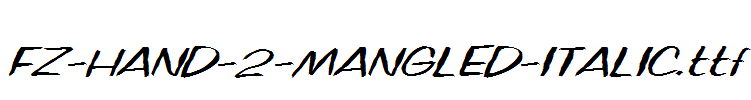 FZ-HAND-2-MANGLED-ITALIC.ttf