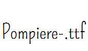 Pompiere-.ttf