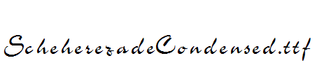 ScheherezadeCondensed.ttf