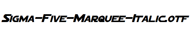 Sigma-Five-Marquee-Italic.otf