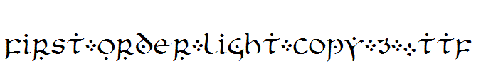 First-Order-Light-copy-3-.ttf