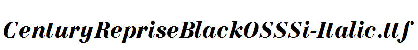 CenturyRepriseBlackOSSSi-Italic.ttf