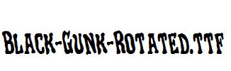 Black-Gunk-Rotated.ttf