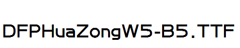 DFPHuaZongW5-B5.ttf